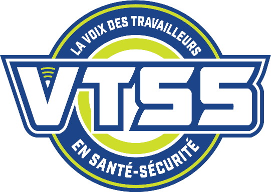 VTSS — La voix des travailleurs en santé-sécurité